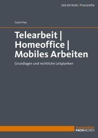 Telearbeit | Homeoffice | Mobiles Arbeiten