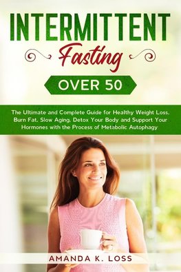 INTERMITTENT FASTING OVER 50