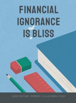 Financial Ignorance Is Not Bliss