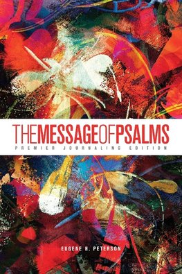 The Message of Psalms