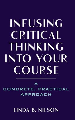 Infusing Critical Thinking Into Your Course