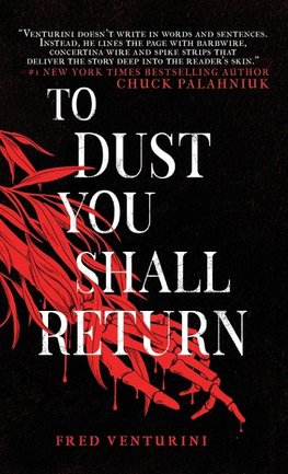 To Dust You Shall Return