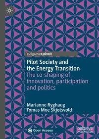 Pilot Society and the Energy Transition