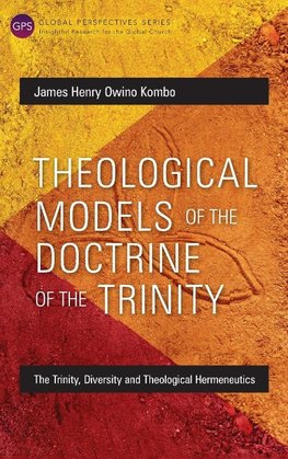 Theological Models of the Doctrine of the Trinity