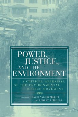 Power, Justice, and the Environment