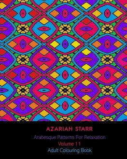 Arabesque Patterns For Relaxation Volume 11