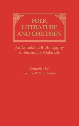 Folk Literature and Children