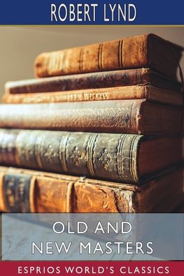 Old and New Masters (Esprios Classics)