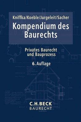 Kompendium des Baurechts