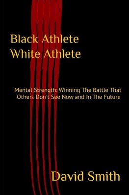 Black Athlete White Athlete