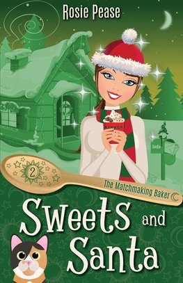 Sweets and Santa