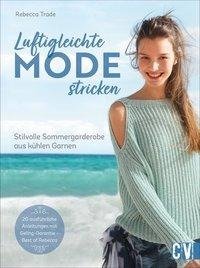 Luftigleichte Mode stricken