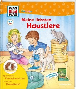 WAS IST WAS Junior Meine liebsten Haustiere