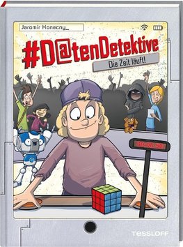 #Datendetektive. Band 3. Die Zeit läuft!