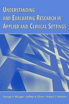 Morgan, G: Understanding and Evaluating Research in Applied