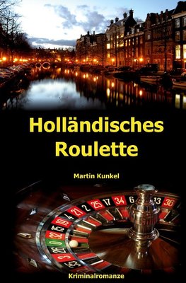 Holländisches Roulette