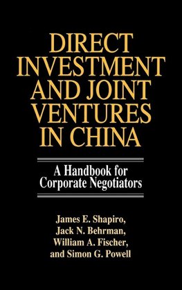 Direct Investment and Joint Ventures in China