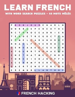 Learn French With Word Search Puzzles - 68 Mots Mêlés