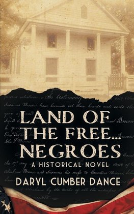 Land of the Free... Negroes