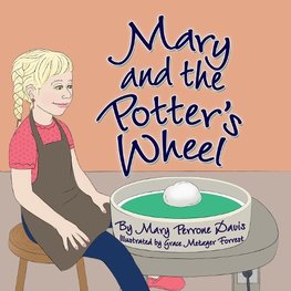 Mary and the Potter's Wheel