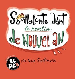 Somnolente avant de Nouvel an