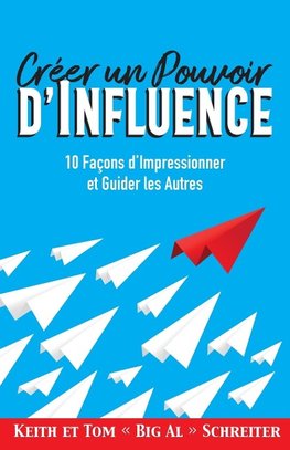 Créer un Pouvoir d'Influence