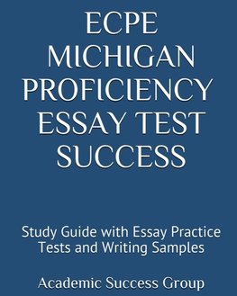 ECPE Michigan Proficiency Essay Test Success