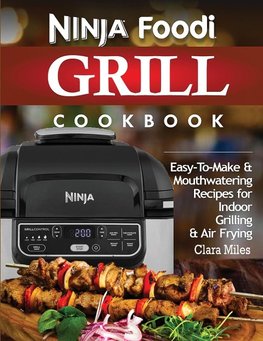 NINJA FOODI GRILL COOKBOOK