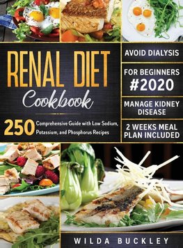 RENAL DIET COOKBOOK FOR BEGINNERS #2020