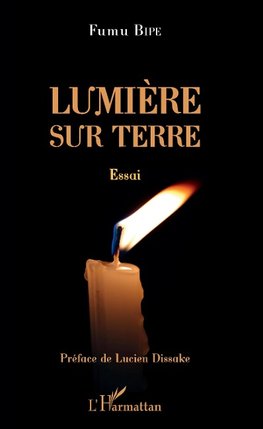 Lumière sur Terre. Essai