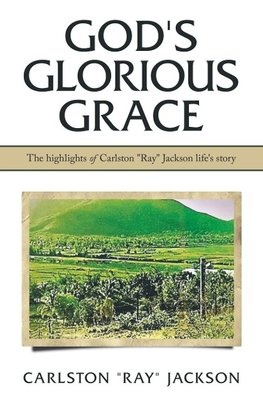 God's Glorious Grace