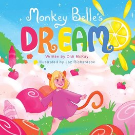 Monkey Belle's Dream