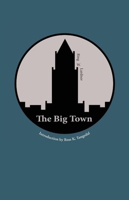 The Big Town