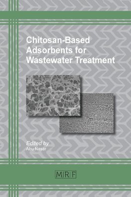 Chitosan-Based Adsorbents for Wastewater Treatment