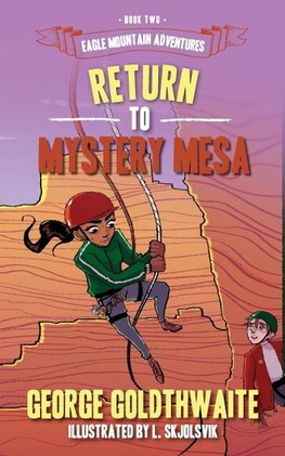 Return to Mystery Mesa