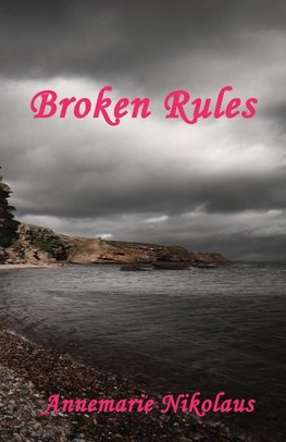 Broken  Rules