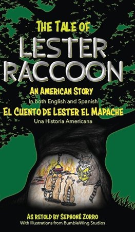 The Tale of Lester Raccoon