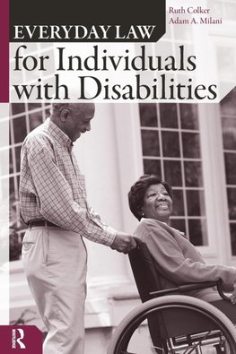 Colker, R: Everyday Law for Individuals with Disabilities