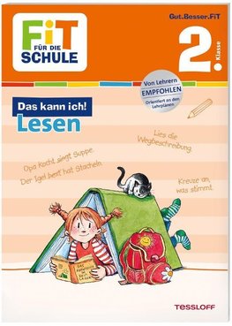 FiT FÜR DIE SCHULE. Das kann ich! Lesen 2. Klasse