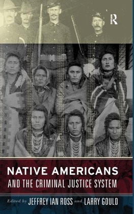 Native Americans and the Criminal Justice System