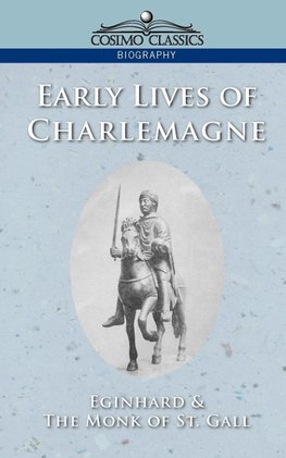 Early Lives of Charlemagne