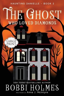 The Ghost Who Loved Diamonds