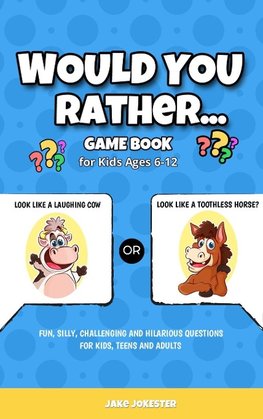 Would You Rather Game Book