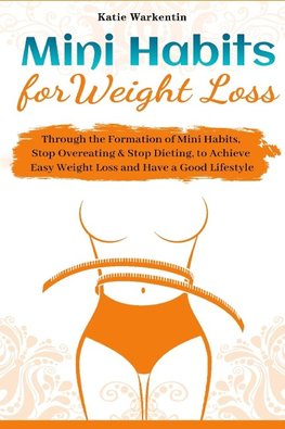 Mini Habits for Weight Loss