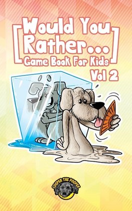 Would You Rather Game Book for Kids