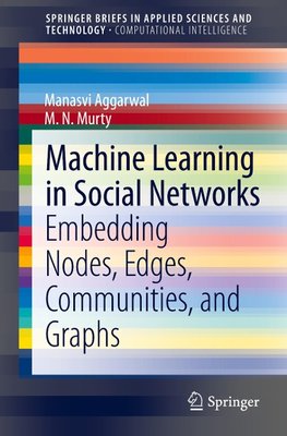 Machine Learning in Social Networks