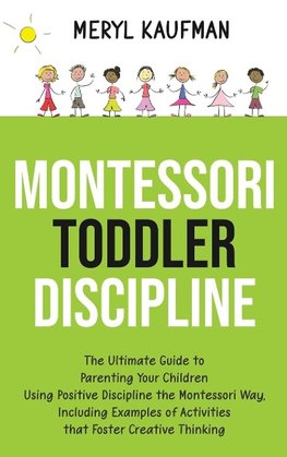 Montessori Toddler Discipline