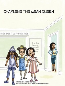 CHARLENE THE MEAN QUEEN