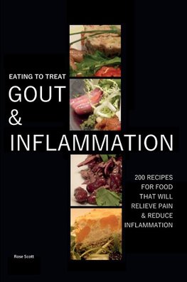 Eating To Treat Gout And Inflammation