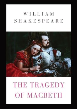 The Tragedy of Macbeth